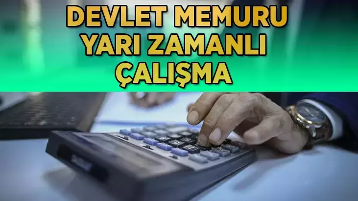 Resmi Gazete’de yayımlandı Devlet memurlarına yarı zamanlı çalışma hakkı tanıyan yönetmelik Resmi Gazete’de